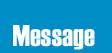 Message